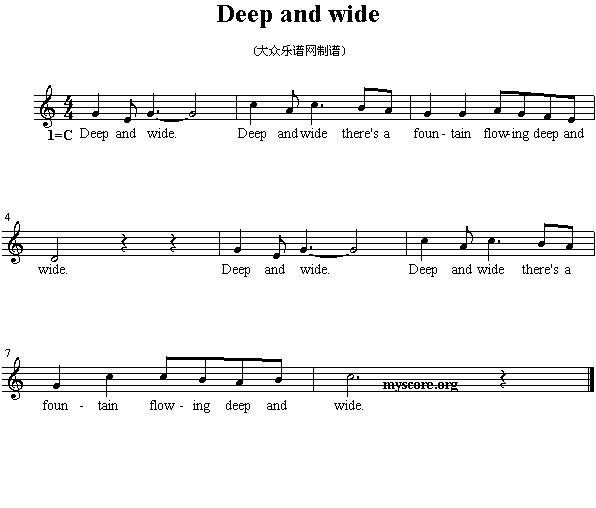 Deep and wide（英文儿歌、五线谱）钢琴曲谱（图1）