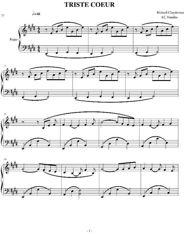 TRISTE COEUR （午后的出发）钢琴曲谱（图1）