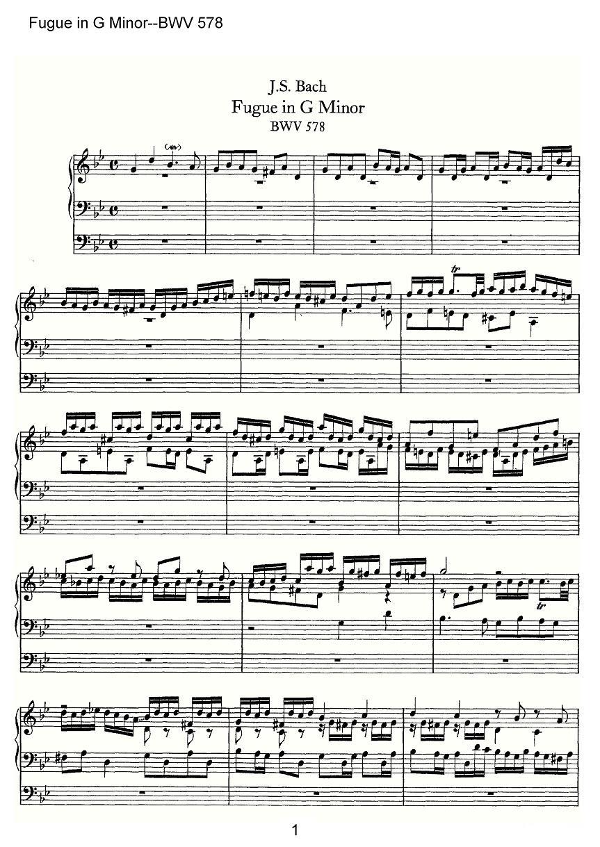 Fugue in G Minor--BWV 578（管风琴谱）其它曲谱（图1）