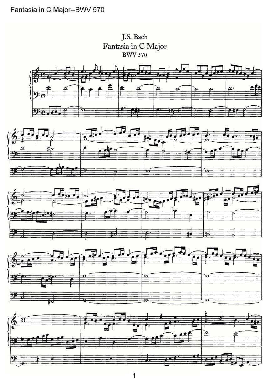 Fantasia in C Major--BWV 570（管风琴谱）其它曲谱（图1）