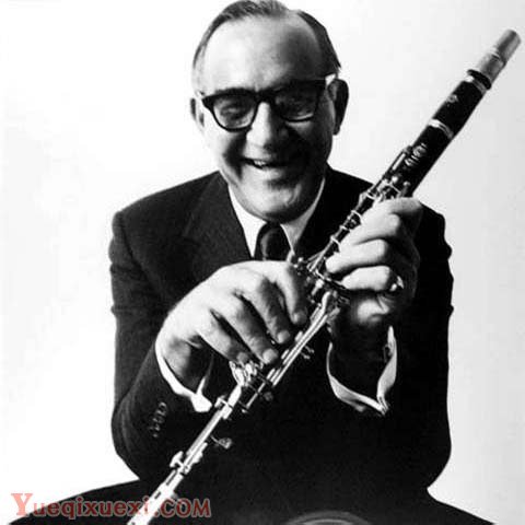 爵士单簧管名家：Benny Goodman 本尼·古德曼：爵士摇摆乐之王