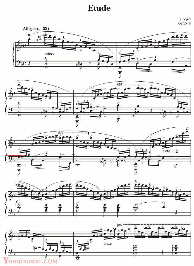 肖邦-chopin 第八练习曲-Etude Op10-8（钢琴名人名曲)