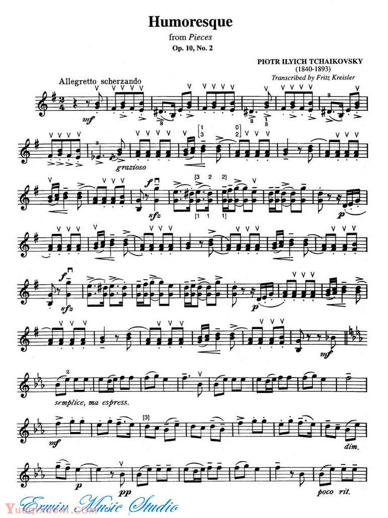 克莱斯勒-柴可夫斯基-诙谐曲 作品10 第2号Violin  Humoresque