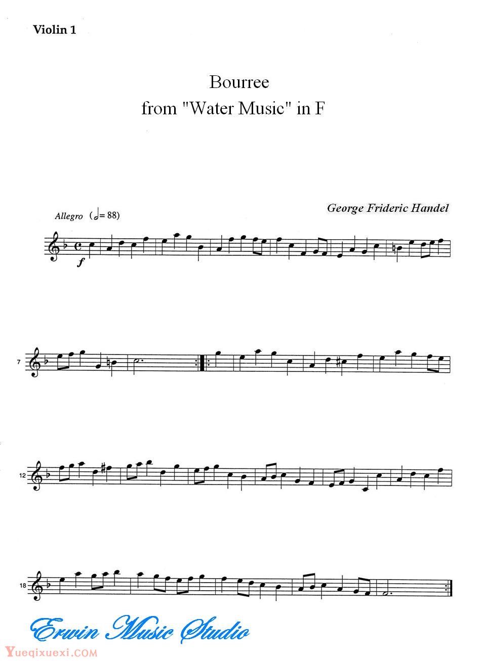 乔治 弗里德里克 亨德尔-步雷舞曲 选自F大调水上音乐弦乐三重Violin  George Frideric Handel,  Bourree from Water Music in F