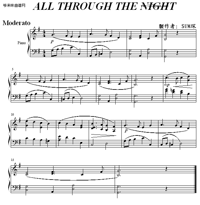 ALL THROUGH THE NIGHT-sum钢琴曲谱（图1）
