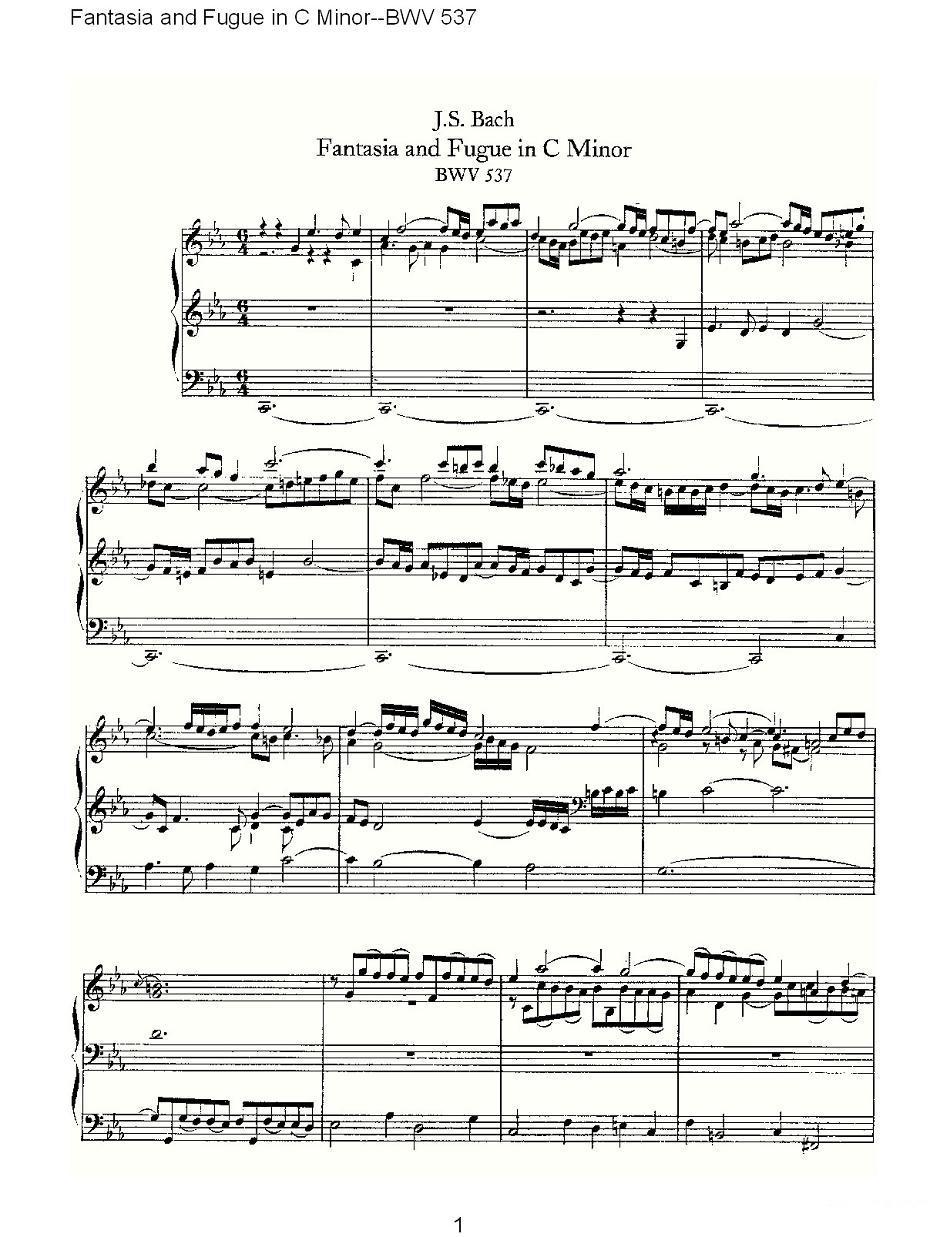 Fantasia and Fugue in C Minor--BWV 537 （管风琴谱）其它曲谱（图1）