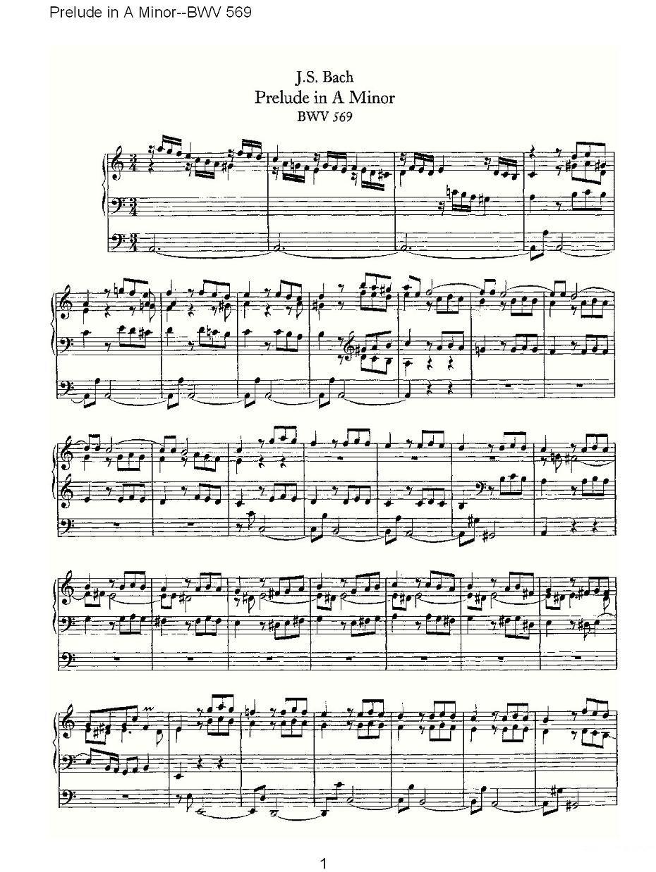 Prelude in A Minor--BWV 569 （管风琴谱）其它曲谱（图1）