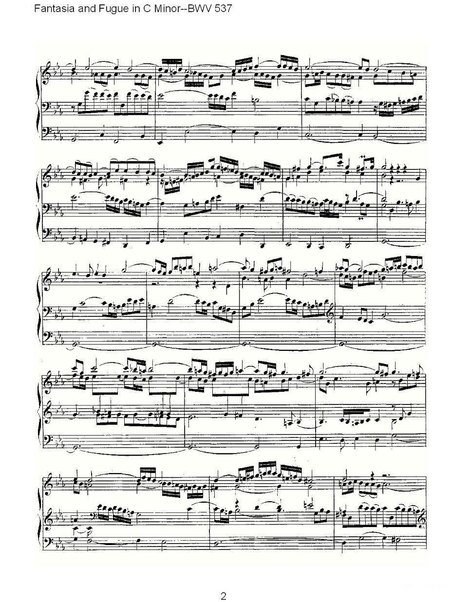 Fantasia and Fugue in C Minor--BWV 537 （管风琴谱）其它曲谱（图2）